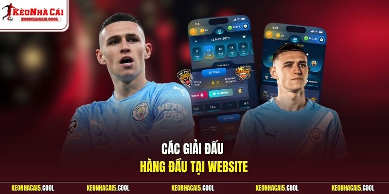Các giải đấu hàng đầu tại website