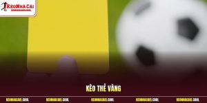 Kèo thẻ vàng