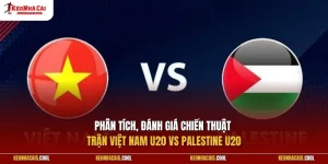 Việt Nam U20 vs Palestine U20 03/09: Quyết chiến